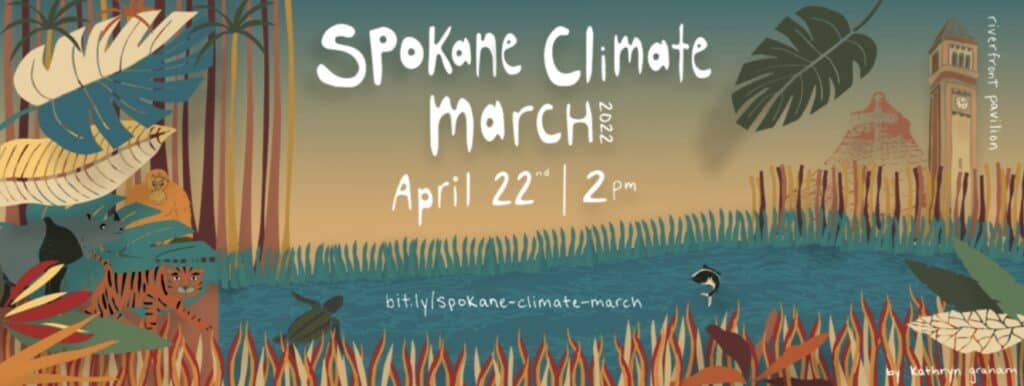 Spokane Climate March 2022 Earth Day Poster