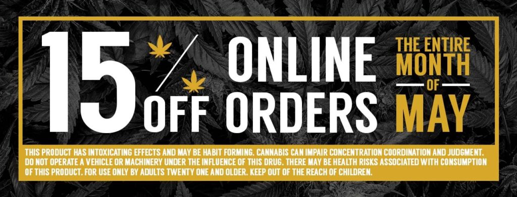 15% off Online Orders in May