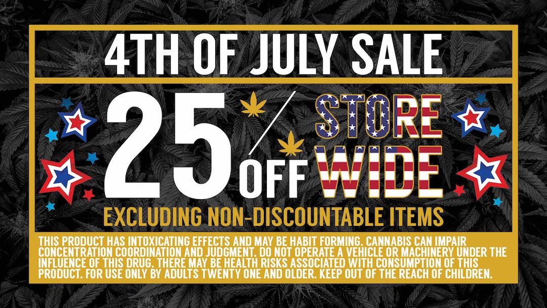 4th of July Sale Banner at Cinder Cannabis Dispensary