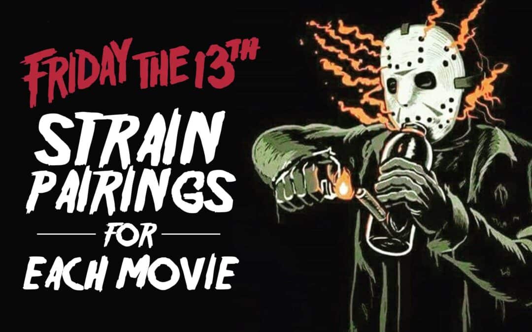 Friday the 13th Strain Pairings for Each Movie