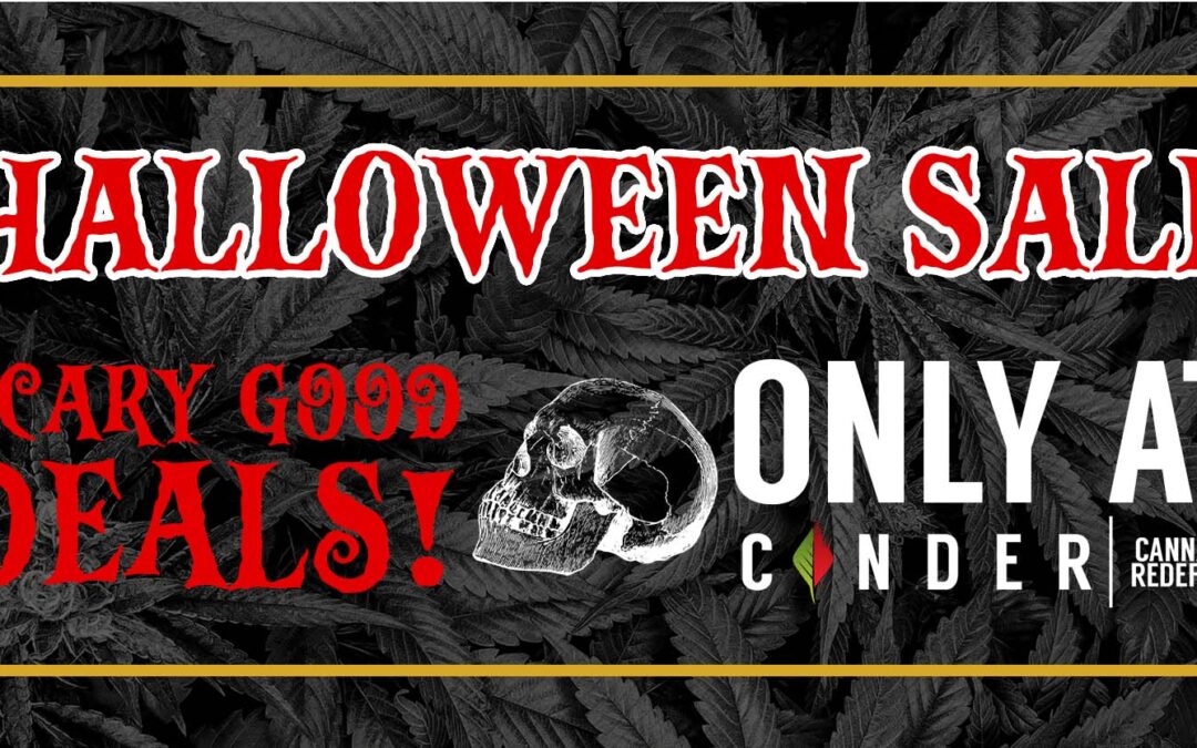 Halloween Sale | Save Big At Cinder in Washington & New Mexico