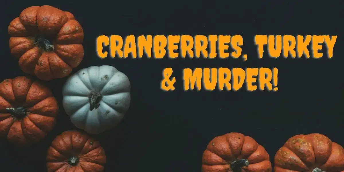 Cranberries, Turkey, and Murder Banner