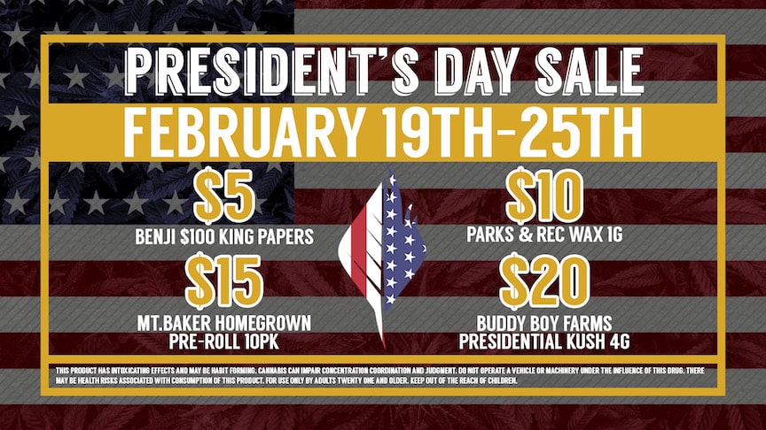 President's Day Sale at Cinder Cannabis Dispensary