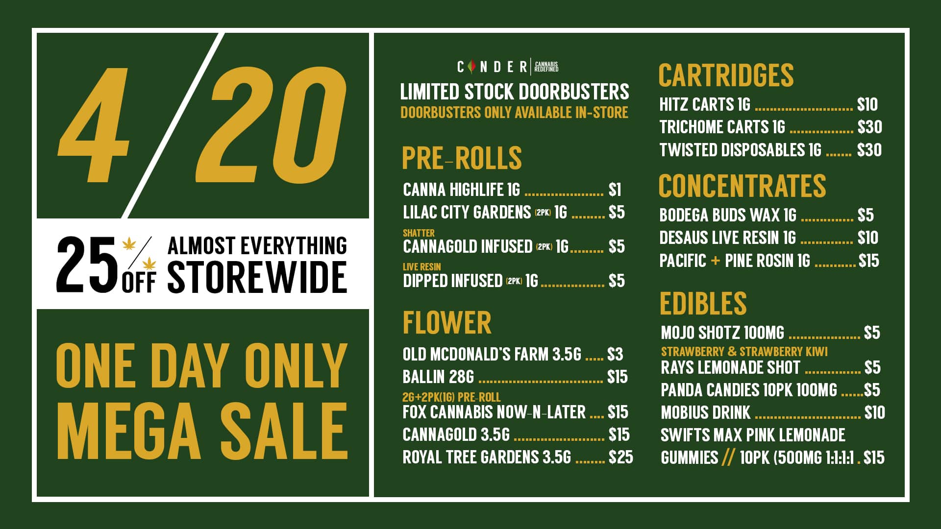 420 Storewide Cannabis Sale and Doorbusters
