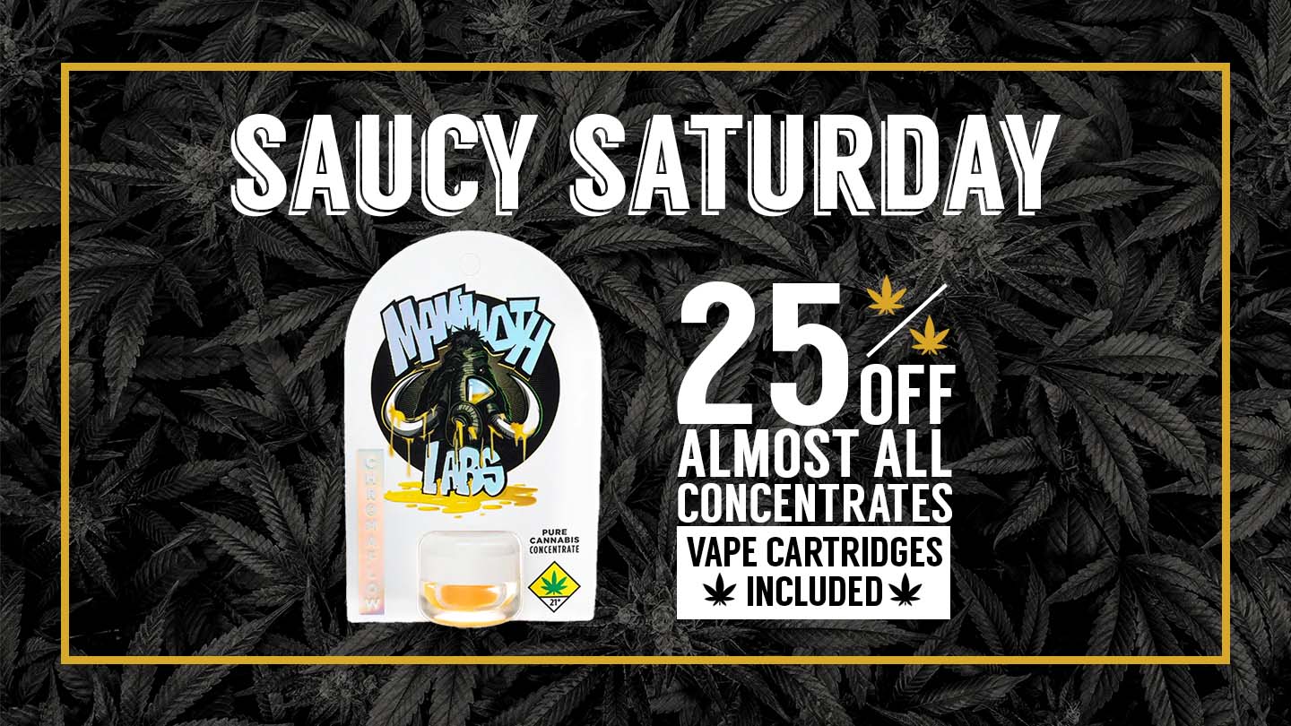 Saucy Saturday at Cinder Cannabis Dispensary in Spokane Washington