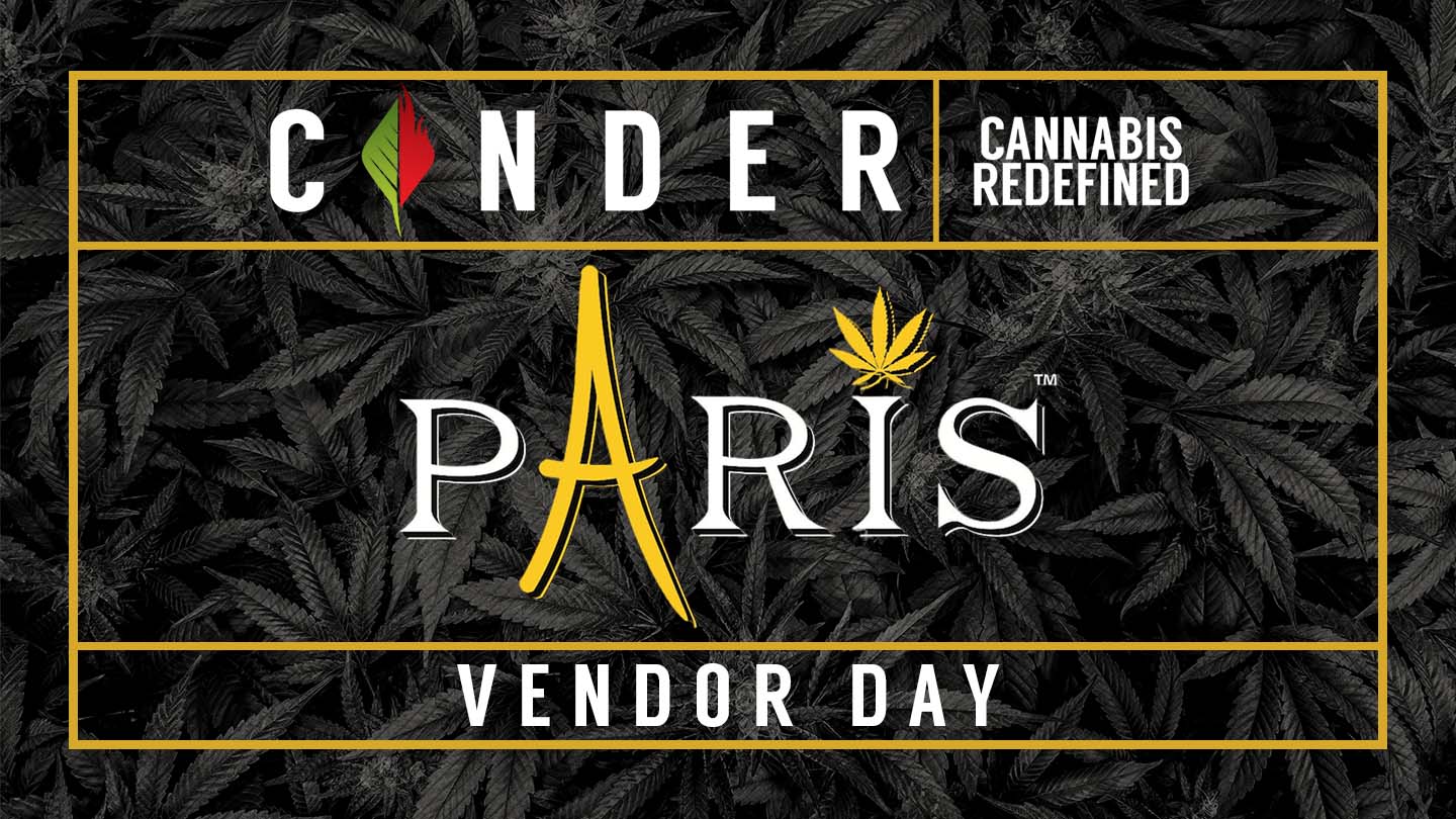 Cinder Cannabis Dispensary Spokane Washington Paris Cannabis Vendor Day