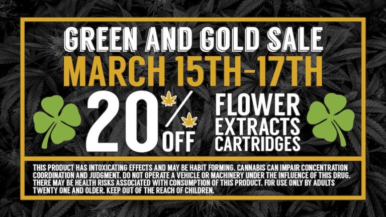St.Patrick's Day Green and Gold Sale Cinder Cannabis Weed Dispensary